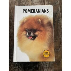 Pomeranians by Beverly Pisano Dog Breed Guide Book Illustrated Photos